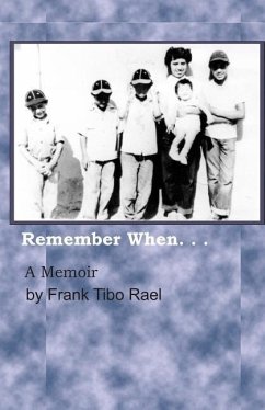 Remember When... - Rael, Frank Tibo