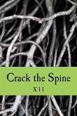 Crack the Spine: XII