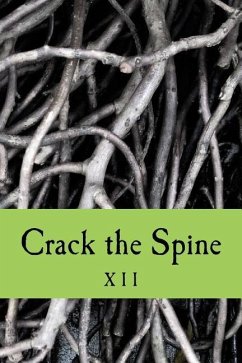 Crack the Spine: XII - Crack the Spine