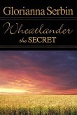 Wheatlander: The Secret
