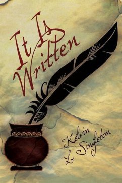 It Is Written - Singleton, Kelvin L.