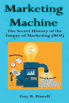 Marketing Machine - Powell, Guy R.