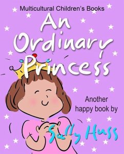 An Ordinary Princess - Huss, Sally