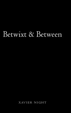 Betwixt & Between