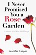 I Never Promised You a Rose Garden - Bild 1