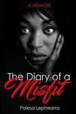 The Diary Of A Misfit