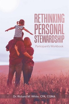 Rethinking Personal Stewardship - White Cpa Cgma, Richard M.