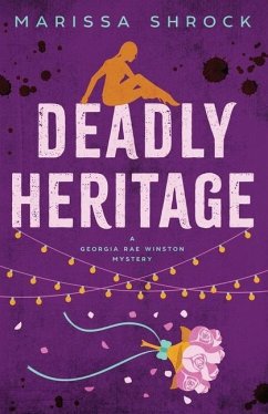 Deadly Heritage - Shrock, Marissa