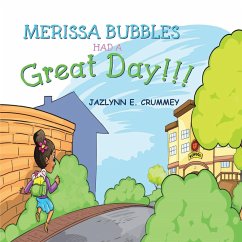 Merissa Bubbles Had a Great Day - Crummey, Jazlynn