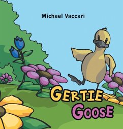 Gertie Goose - Vaccari, Michael