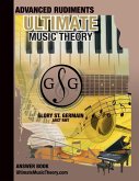 Advanced Rudiments Answer Book - Ultimate Music Theory