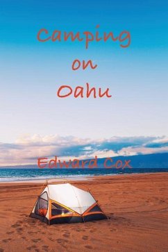 Camping On Oahu - Cox, Edward