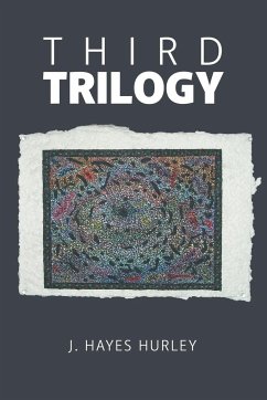 Third Trilogy - Hurley, J. Hayes