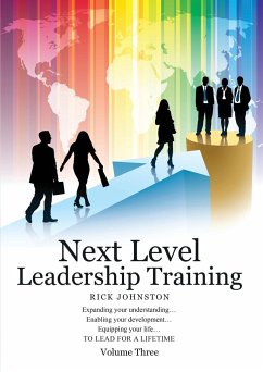 Next Level Leadership Training - Volume Three - Johnston, Rick