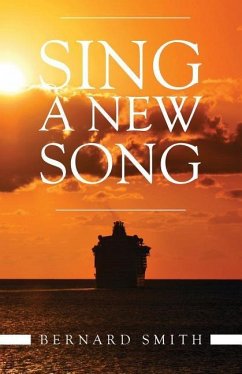 Sing A New Song - Smith, Bernard