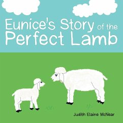 Eunice's Story of the Perfect Lamb - McNear, Judith Elaine