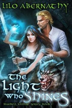 The Light Who Shines - Abernathy, Lilo