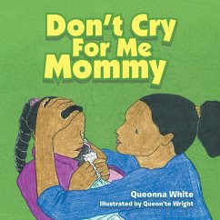 Cover Don't Cry for Me Mommy