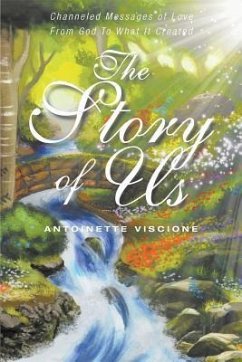 The Story Of Us - Viscione, Antoinette