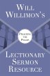 Will Willimon's Lectionary Sermon... - Bild 1