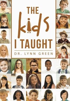 The Kids I Taught - Green, Lynn