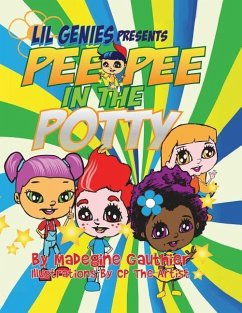 Lil Genies Presents Pee Pee in the Potty - Gauthier, Madegine