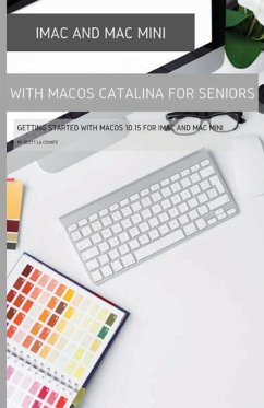 iMac and Mac Mini with MacOS Catalina - La Counte, Scott