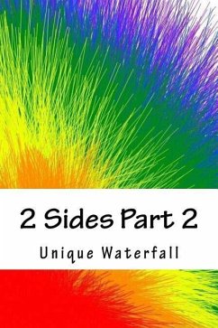 2 Sides Part 2 - Waterfall, Unique