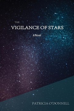 The Vigilance of Stars - O'Donnell, Patricia