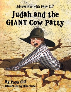 Judah and the Giant Cow Patty - Clif, Papa