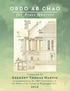 Ordo ab Chao for Brass Quartet - Martin, Gregory Thomas