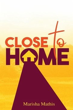 Close to Home - Mathis, Marisha