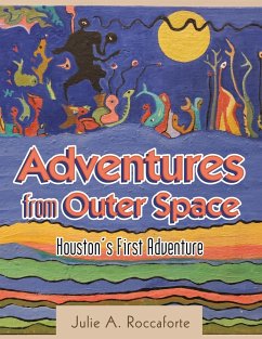 Adventures from Outer Space - Roccaforte, Julie A.