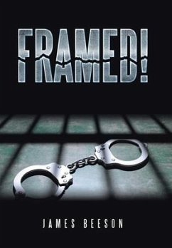 Framed! - Beeson, James