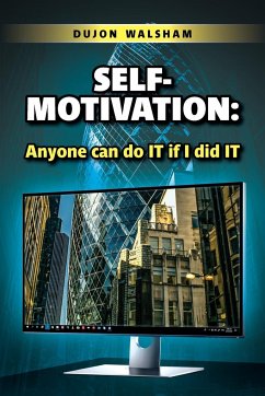 Self-Motivation - Walsham, Dujon