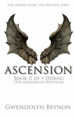 Ascension: Y Ddraig [The Dragons of Brython] - Beynon, Gwendolyn