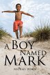 A Boy Named Mark - Bild 1
