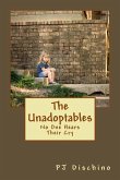 The Unadoptables: No One Hears Their Cry