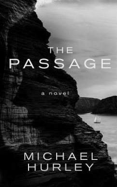 The Passage - Hurley, Michael
