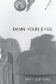 Damn Your Eyes