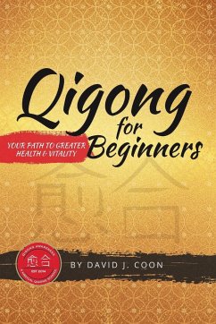 Qigong for Beginners - Coon, David J.