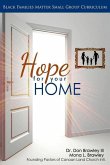 Black Families Matter: Hope for your Home