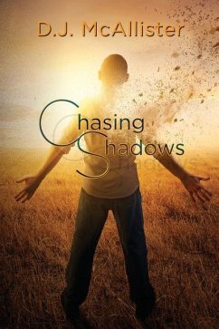 Chasing Shadows - McAllister, D. J.