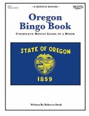Oregon Bingo Book: Complete Bingo Game In A Book