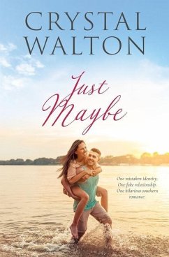 Just Maybe - Walton, Crystal