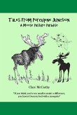 Tales from Porcupine Junction: A Moose Pasture Paradise