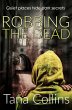 Robbing the Dead - Bild 1