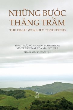 NH¿NG B¿¿C TH¿NG TR¿M - THE EIGHT WORLDLY CONDITIONS - Venerable Narada Mahathera