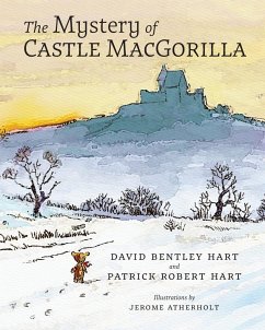 The Mystery of Castle MacGorilla - Hart, David Bentley; Hart, Patrick Robert