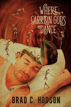 Where Carrion Gods Dance - Hodson, Brad C